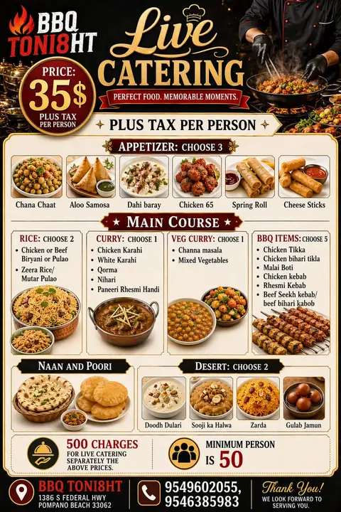 BBQ Toni8ht Premium live catering flyer: $35 per person plus tax, 3 appetizers, 2 rice, curry, veg curry, 5 BBQ items, 2 desserts; 50 person minimum